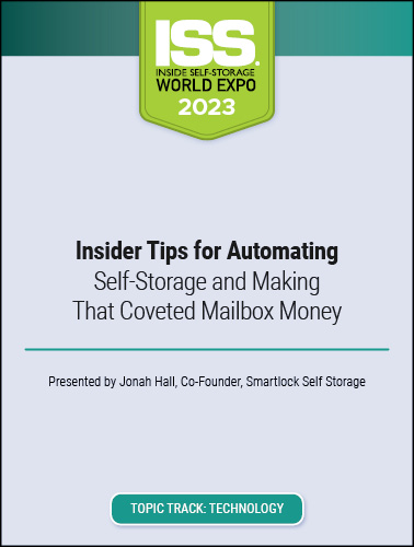 Insider Tips for Automating Self-Storage and Making That Coveted Mailbox Money